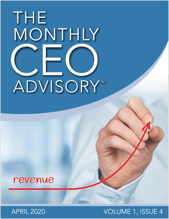 The Monthly CEO Advisory Cover for April 2020